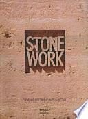 Stone Work: Designing with Stone by Malcolm Holzman, Henry Holtzman