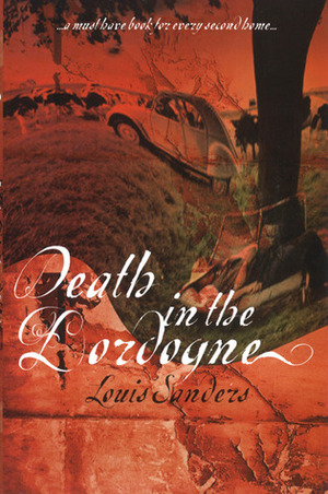 Death in the Dordogne by Louis Sanders, Adriana Hunter