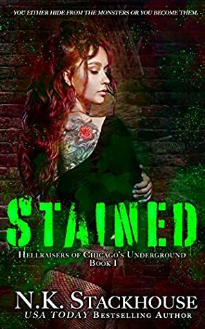 Stained by N.K. Stackhouse