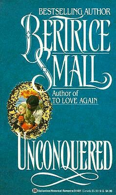 Unconquered by Bertrice Small