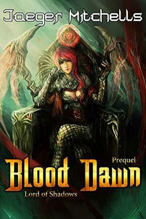 Blood Dawn by Jaeger Mitchells