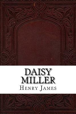 Daisy Miller by Henry James