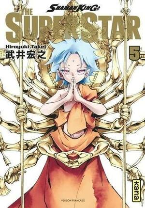 Shaman King - The Super Star - Tome 5 by Hiroyuki Takei