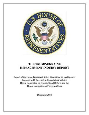 The Trump-Ukraine Impeachment Inquiry Report by Adam Schiff