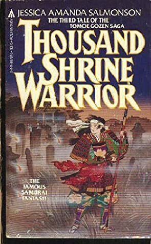 Thousand Shrine Warrior by Jessica Amanda Salmonson