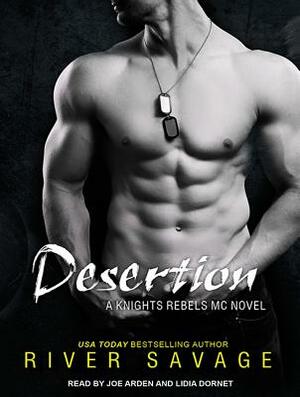 Desertion by River Savage