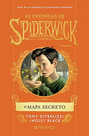 O Mapa Secreto by Tony DiTerlizzi, Holly Black