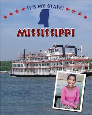Mississippi by Ann Graham Gaines