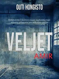 Veljet : Amir by Outi Hongisto