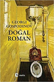 Doğal Roman by Georgi Gospodinov