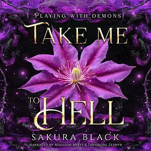 Take Me to Hell by Sakura Black