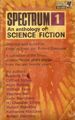 Spectrum I by Kingsley Amis, Robert Conquest