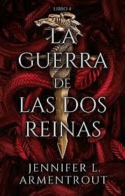 La guerra de las dos reinas by Jennifer L. Armentrout