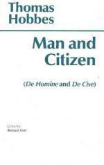 Man and Citizen: (De Homine and De Cive) by Thomas Hobbes