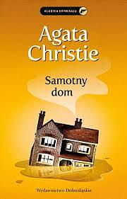 Samotny dom by Agatha Christie, Mira Michałowska