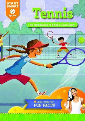 Tennis: An Introduction to Being a Good Sport by Aaron Derr