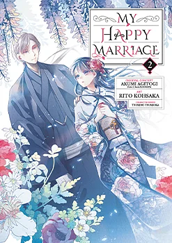 My Happy Marriage 02 by Akumi Agitogi, Rito Kohsaka
