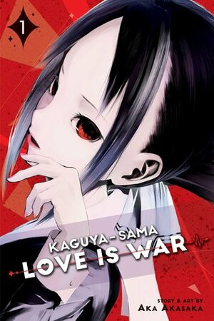 Kaguya-sama: Love Is War, Vol. 1 by Aka Akasaka