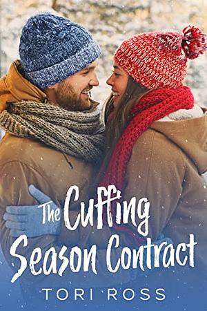 The Cuffing Season Contract by Tori Ross