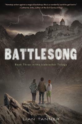 Battlesong by Lian Tanner