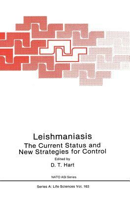 Leishmaniasis: The Current Status and New Strategies for Control: Proceedings of the NATO Advanced Study Institute, Zakynthos (Greece), 1987 by 