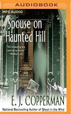 Spouse on Haunted Hill by E.J. Copperman