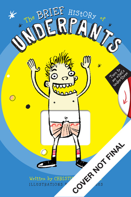 A Brief History of Underpants by Christine Van Zandt