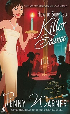 How to Survive a Killer Séance by Penny Warner