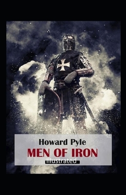 Men of Iron Illustrated by Howard Pyle