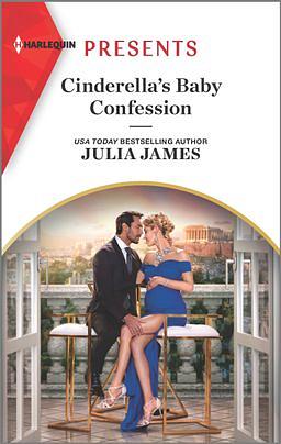 Cinderella's Baby Confession by Julia James