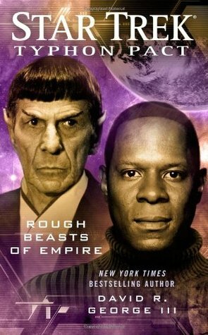 Rough Beasts of Empire by David R. George III