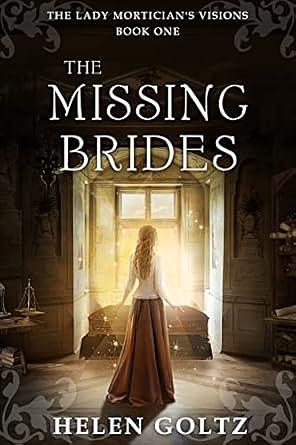 The Missing Brides by Helen Goltz