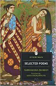 Selected Poems : Subramania Bharati by Subramaniya Bharathiyar