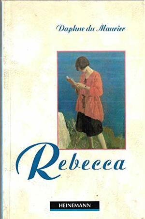 Rebecca by Daphne du Maurier