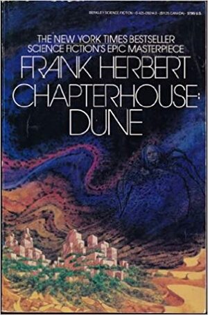 Chapterhouse: Dune by Frank Herbert