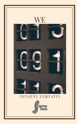 We by Spectrum Classics, Yevgeny Zamyatin