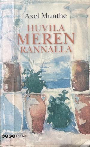 Huvila meren rannalla by Axel Munthe, J.A. Hollo