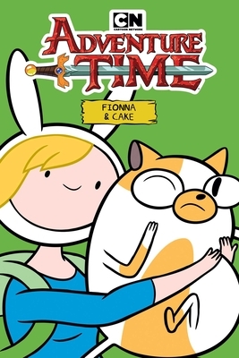 Adventure Time: Fionna & Cake by Zachary Sterling, Frank Gibson, Jen Wang, Ian McGinty, Kiernan Sjursen-Lien, Pendleton Ward