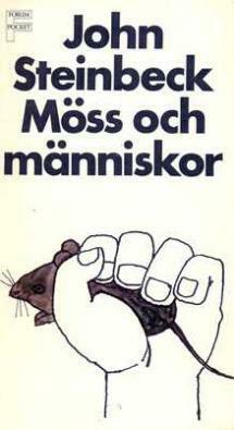 Möss och människor by John Steinbeck