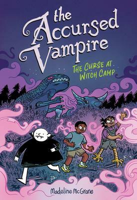 The Accursed Vampire #2: The Curse at Witch Camp by Madeline McGrane