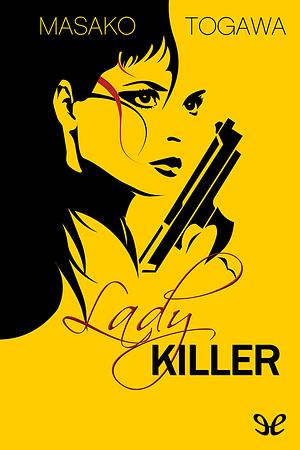 Lady Killer by Masako Togawa