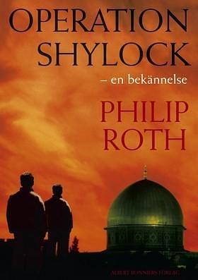 Operation Shylock: En bekännelse by Philip Roth, Hans-Jacob Nilsson