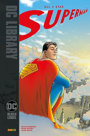 All-Star Superman by Frank Quitely, Grant Morrison