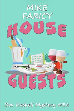 House Guests by 