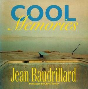 Cool Memories by Jean Baudrillard, Finn Frandsen