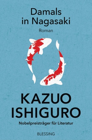 Damals in Nagasaki  by Kazuo Ishiguro