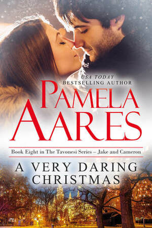 A Very Daring Christmas by Pamela Aares