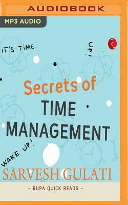 Secrets of Time Management (Rupa Quick Reads) by Sarvesh Gulati