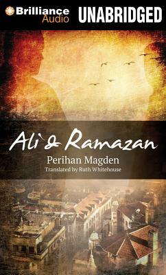 Ali & Ramazan by Perihan Mağden