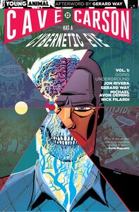 Cave Carson Has a Cybernetic Eye, Vol. 1: Going Underground by Gerard Way